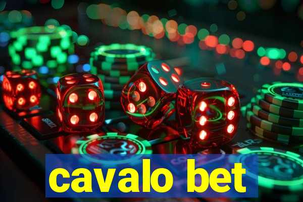 cavalo bet